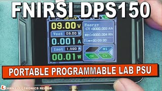 FNIRSI DPS-150 Programmable Mini Portable DC Power Supply Test And Review