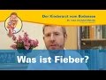 Was ist fieber  der kinderarzt vom bodensee fieber special 13