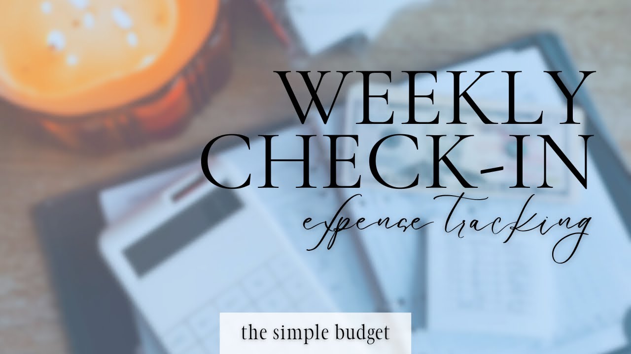 еженедельная проверка | отслеживание расходов по методу наличных денег | бюджетирование с нуля
