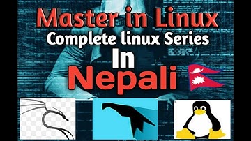 Introduction Video of Linux in Nepali | part 1|  Complete Linux Series | technology nepal