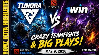 TUNDRA vs 1WIN | CRAZY TEAMFIGHTS &amp; BIG PLAYS! (MAY 9, 2026)