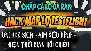 Update Hack Map LQ Vippp - Cách Xoá Tố Cáo , Chấp Cả Lò Gà Rán , Aim Elsu , Phang Bụi , Hiện CD ,…