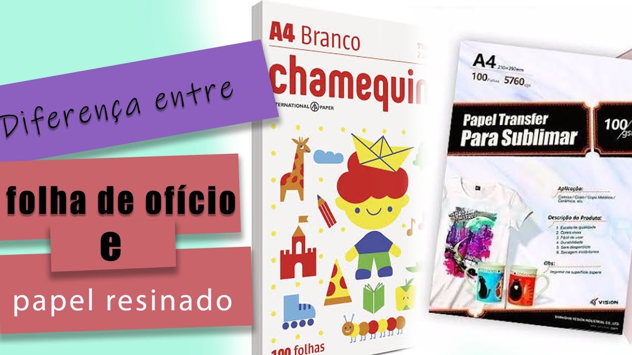 Diferença entre folha de ofício e papel resinado na sublimação YouTube Diferença entre folha de ofício e papel resinado na sublimação YouTube