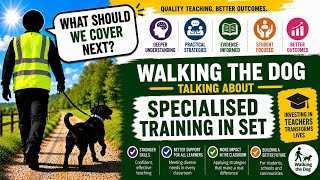 Walking the dog in a hi viz talking about specialised qualifications in SET. 