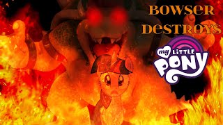 Bowser Vs Mid Movies PT1 | My Little Pony