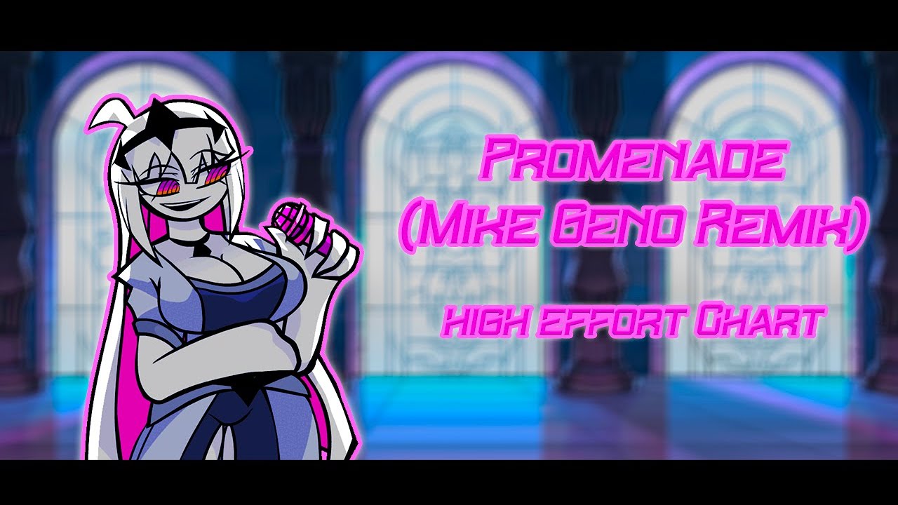 Promenade (Mike Geno Remix) High Effort Chart.