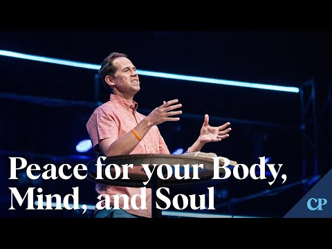 Peace for Your Body, Mind and Soul | I Choose Peace Part 4