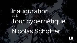 Inauguration De La Tour Cybernétique De Nicolas Schöffer