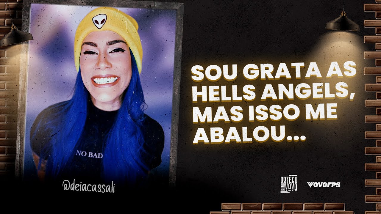 EXONERAÇÃO DAS HELLS ANGELS | Cortes do Boteco - DEIA CASSALI