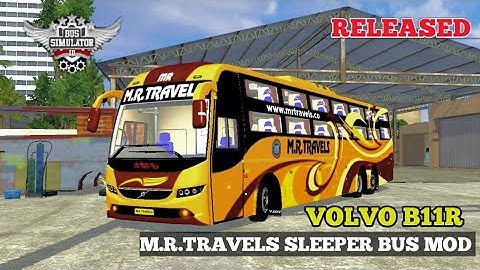 DOWNLOAD M.R.TRAVELS VOLVO B11R SLEEPER BUS MOD FOR BUS SIMULATOR INDONESIA V3.7.1  #bussidmods