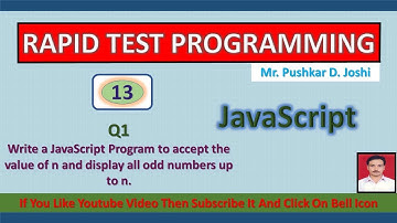 Accept number from user & display all odd number in JS || Rapid Test Programming || Joshi Pushkar D.