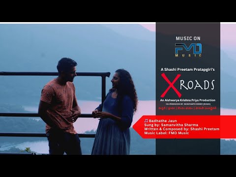 Badhathe Jaun | Samanvitha Sharma | Hindi Song from Telugu Film X ROADS | Shashi Preetam | FMD Music