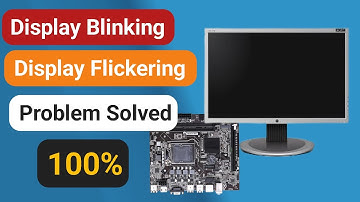 Pc display Blinking Problem Solution / Pc Screen Flickering Problem / Screen Blinking Problem