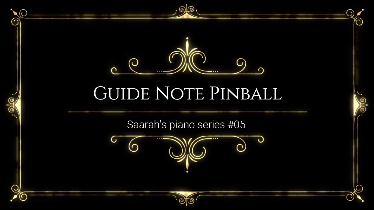 [Guide Note Pinball] Saarah's piano series #05