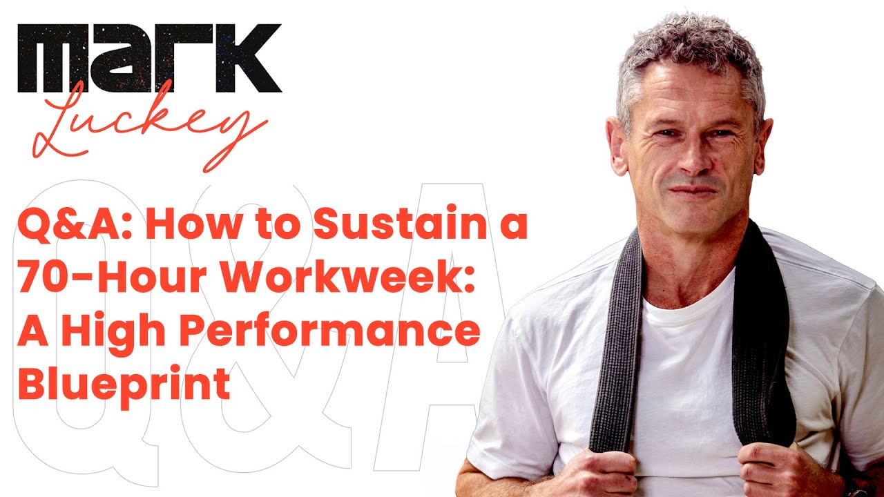 How to Sustain a 70 Hour Workweek A High Performance Blueprint - YouTube