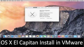 How to Install El Capitan10 11  in VMware 2017