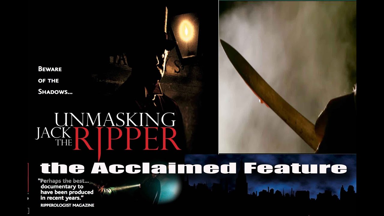 Jack the Ripper: Unmasking the Ripper