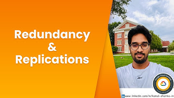Data Redundancy and Replications