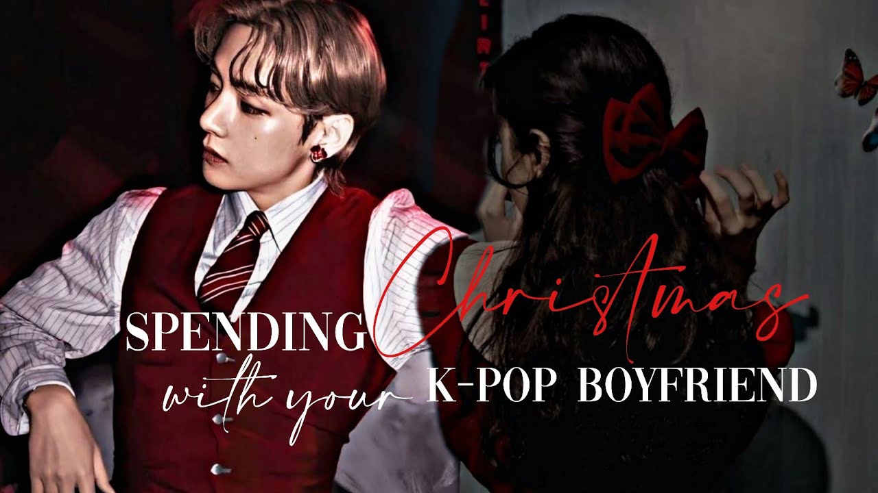 Christmas Special | Spending Christmas with your K-pop Boyfriend | #taehyungff #btsff 