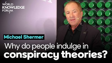 Why do people indulge in conspiracy theories?│Michael Shermer (Skeptic magazine, Founding Publisher)