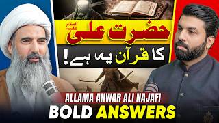Hazrat Ali ع Ka Quran Ye Hai ! | Allama Anwar Najafi Bold Answers | Dr Owais Rabbani