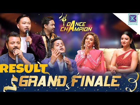 GRAND FINALE RESULT Dance Champion || Niruta Singh, Aashma Biswokarma, Ramesh Upreti