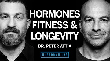 Exercise, Nutrition, Hormones for Vitality & Longevity | Dr. Peter Attia