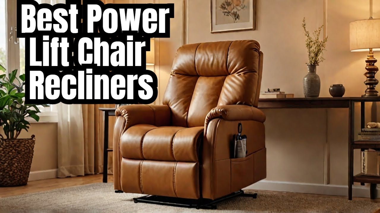 10 Secrets to Choosing the Best Power Lift Chair Recliners in 2025 ...
