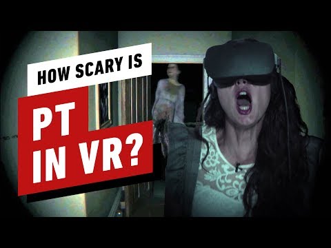 IGN Reacts to PT in VR