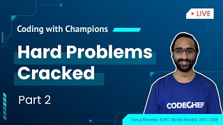 [Ep 1: Part 2] Coding With Champions | Hard Problems Cracked