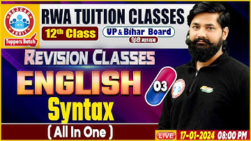 Syntax | All In One | UP/Bihar Board 12th NCERT English Revision Class By Shahrukh Sir