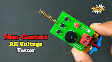 Non-Contact AC Voltage Tester Circuit | Wireless Tester Circuit | AC Voltage Detector