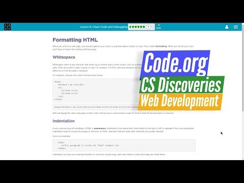 Clean Code and Debugging HTML - Lesson 8.7 Code.org Web Development C.S. Discoveries