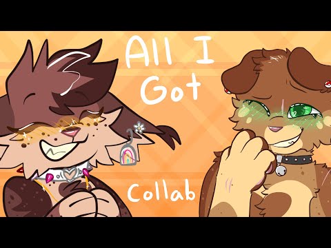 all i got // animation meme (collab)
