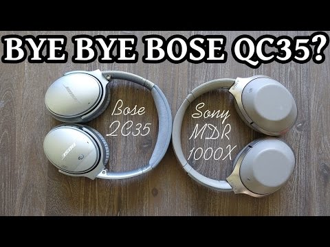 Sony MDR 1000X vs Bose QC35 - Noise cancelling wireless over-ear headphones review | DHRME #18