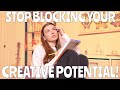 4 Reasons You're Blocking Creativity