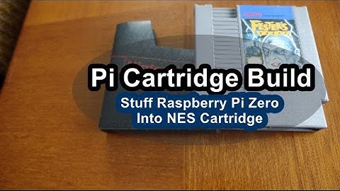 Pi Cart - Stuff Raspberry Pi into NES cartridge shell