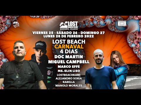Carnaval 2022 - Miguel Campbell, Doc Martin, Ms. Elin Liso & Marco Effe @ Lost Beach Club
