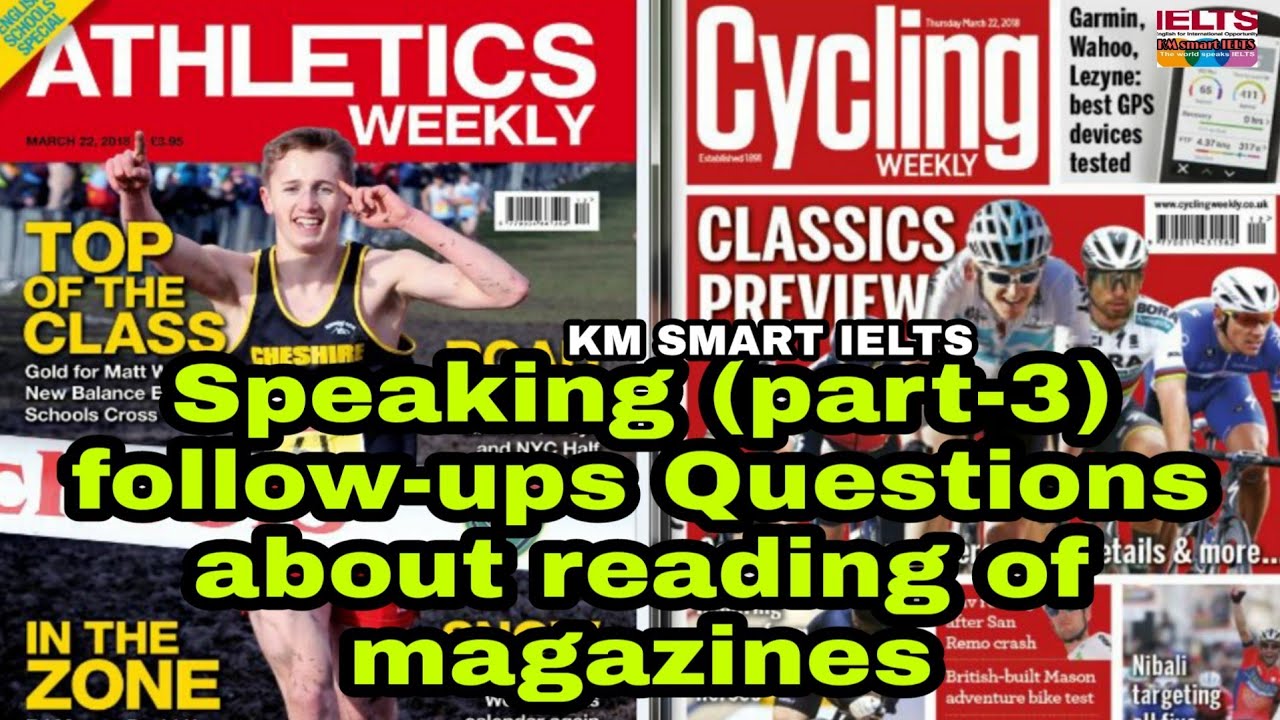 Follow-ups Questions of cue card:-- Describe an article on health you read from magazine or online.