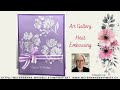 Art Gallery Heat Embossed Happy Birthday card ideas