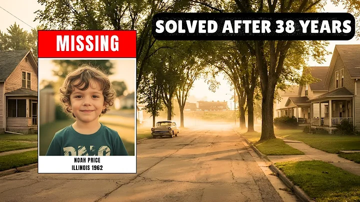 SOLVED: Illinois Cold Case | Noah Price, 4 | Missing Boy Found Alive After 38 Years (1962–2000)