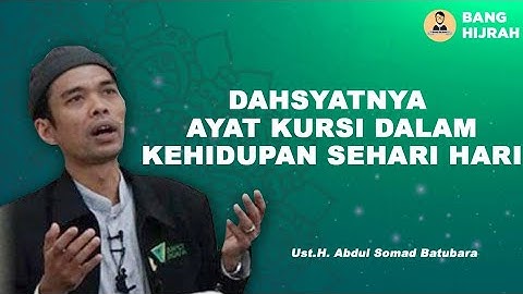 DAHSYAT NYA AYAT KURSI BUAT KEHIDUPAN | USTADZ ABDUL SOMAD