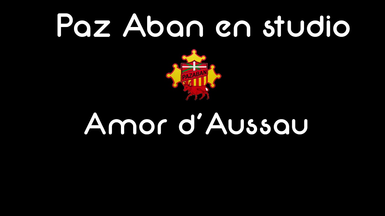 Amor D'aussau-Paz Aban - Youtube