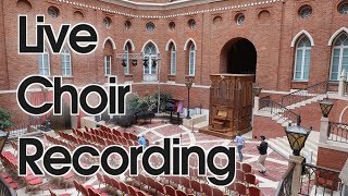 Live Choir Recording