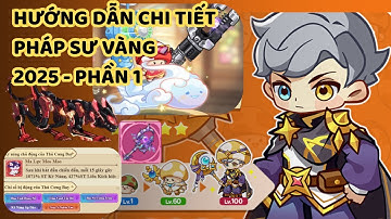 Nấm Lùn Tiến Lên | Hướng Dẫn Chi Tiết Chơi Pháp Sư Chuẩn Sách Giáo Khoa 2025 - Phần 1