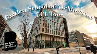 Bartlett School of Architecture Building Tour | UCL