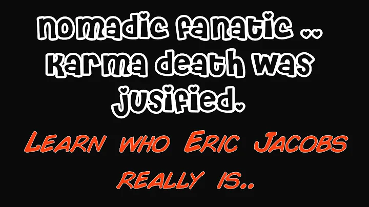 Eric Jacobs glad about Karma death..