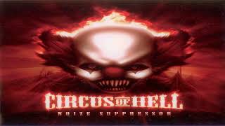 Noize Suppressor – Circus Of Hell (cd/album) - YouTube