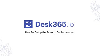 How To: Setup the Tasks to Do Automation