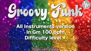 Video thumbnail of "Groovy Funk Jam G minor 100bpm All Instruments version Backing Track"